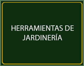 HERRAMIENTAS DE JARDINERÍA